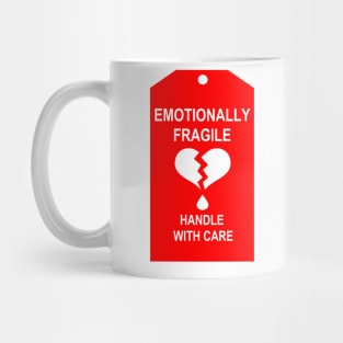 Emotionally Fragile Mug